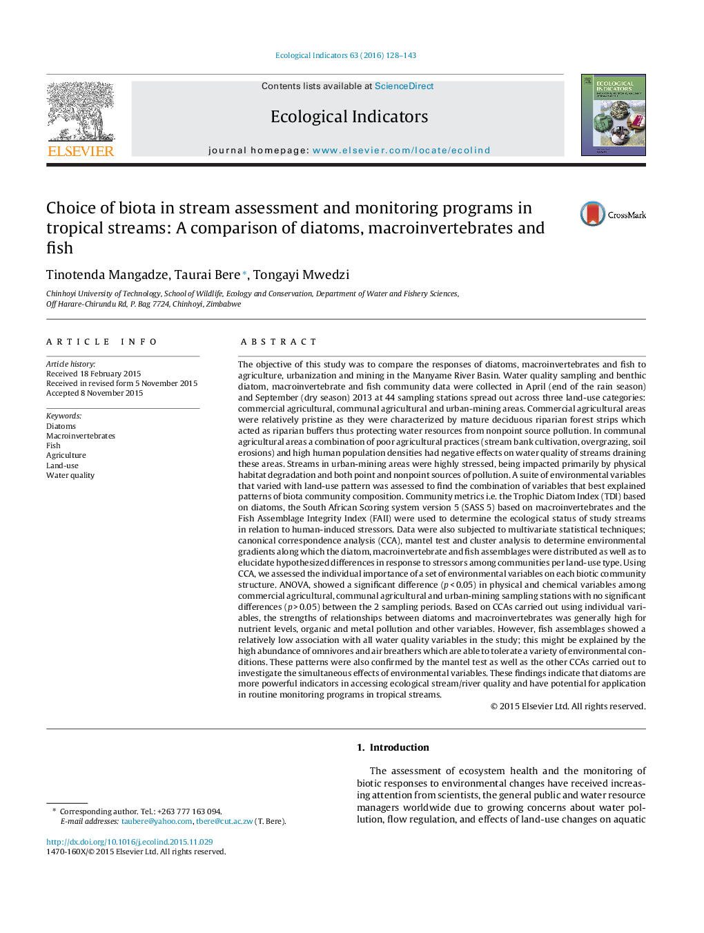 Choice of biota in stream assessment and monitoring programs in tropical streams: A comparison of diatoms, macroinvertebrates and fish