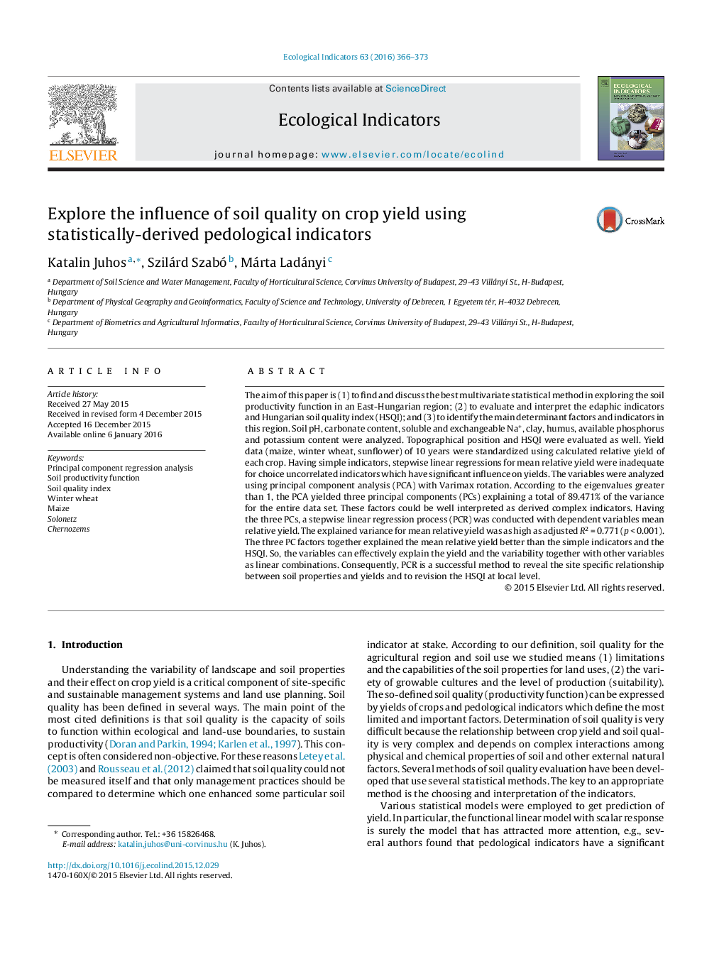 Explore the influence of soil quality on crop yield using statistically-derived pedological indicators