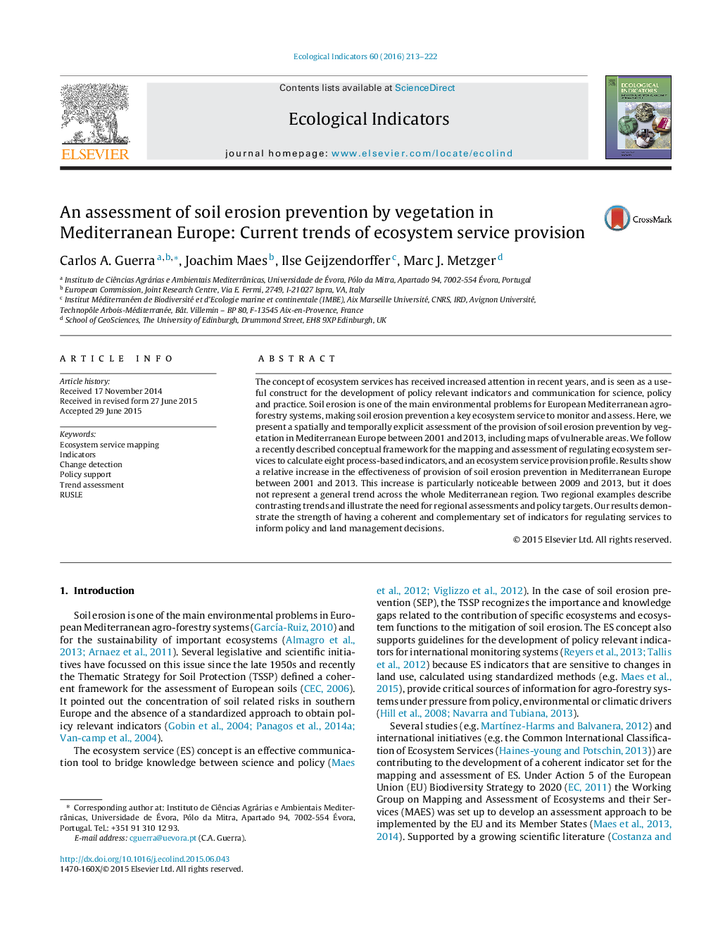 An assessment of soil erosion prevention by vegetation in Mediterranean Europe: Current trends of ecosystem service provision