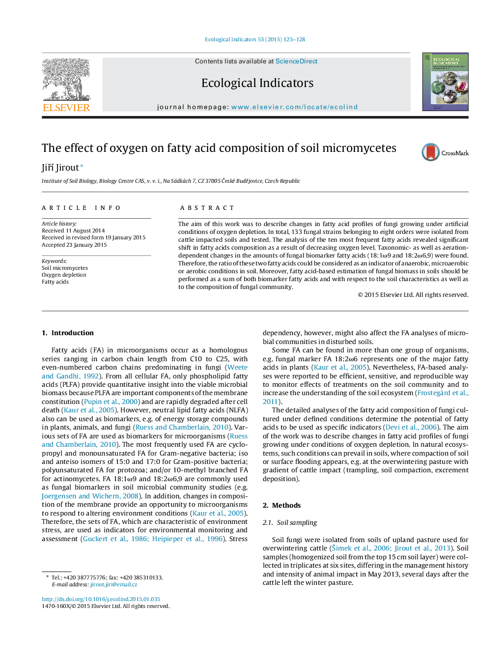 The effect of oxygen on fatty acid composition of soil micromycetes