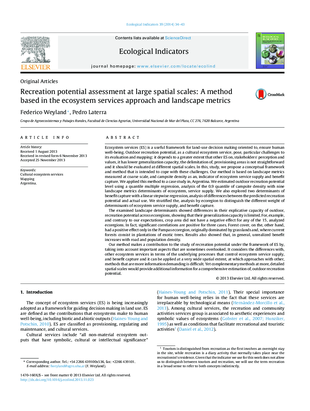 Original ArticlesRecreation potential assessment at large spatial scales: A method based in the ecosystem services approach and landscape metrics