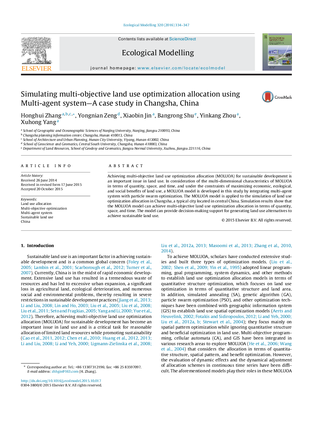 Simulating multi-objective land use optimization allocation using Multi-agent system-A case study in Changsha, China