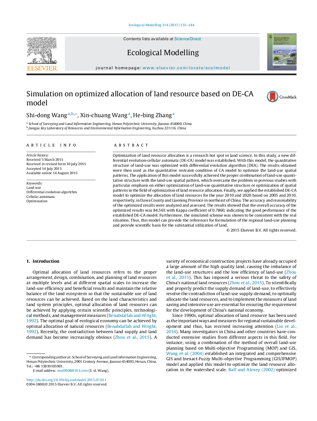 Simulation on optimized allocation of land resource based on DE-CA model