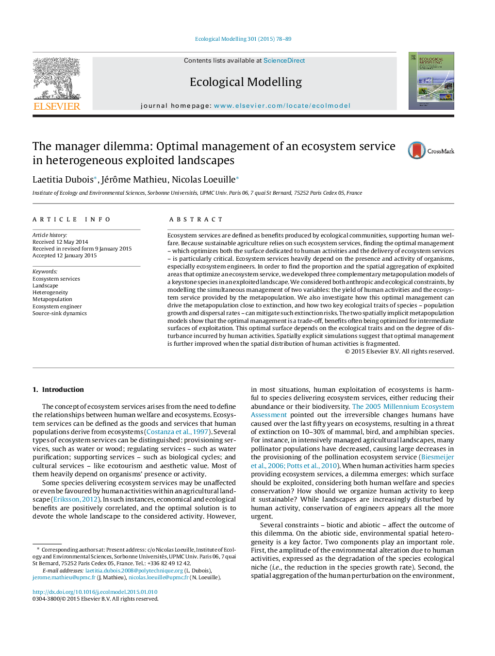 The manager dilemma: Optimal management of an ecosystem service in heterogeneous exploited landscapes