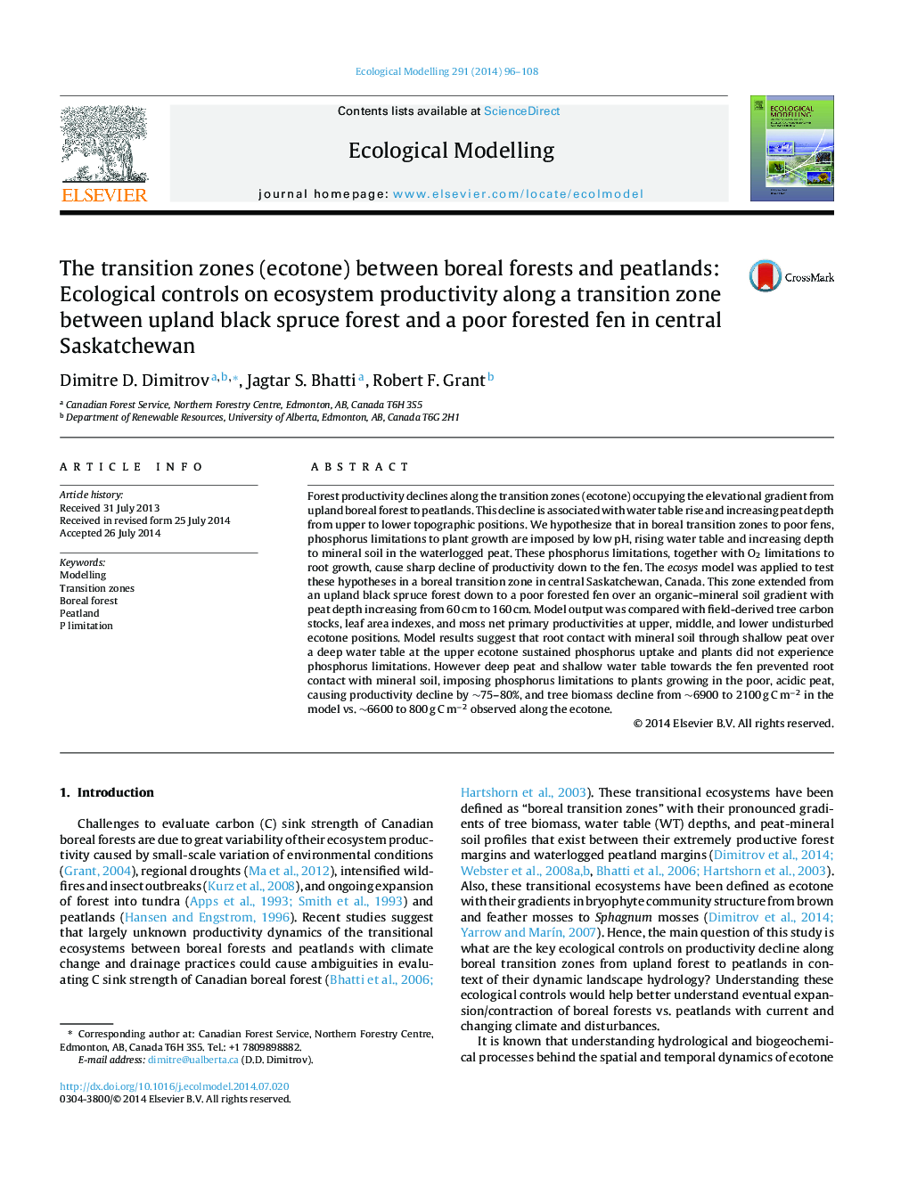 The transition zones (ecotone) between boreal forests and peatlands: Ecological controls on ecosystem productivity along a transition zone between upland black spruce forest and a poor forested fen in central Saskatchewan