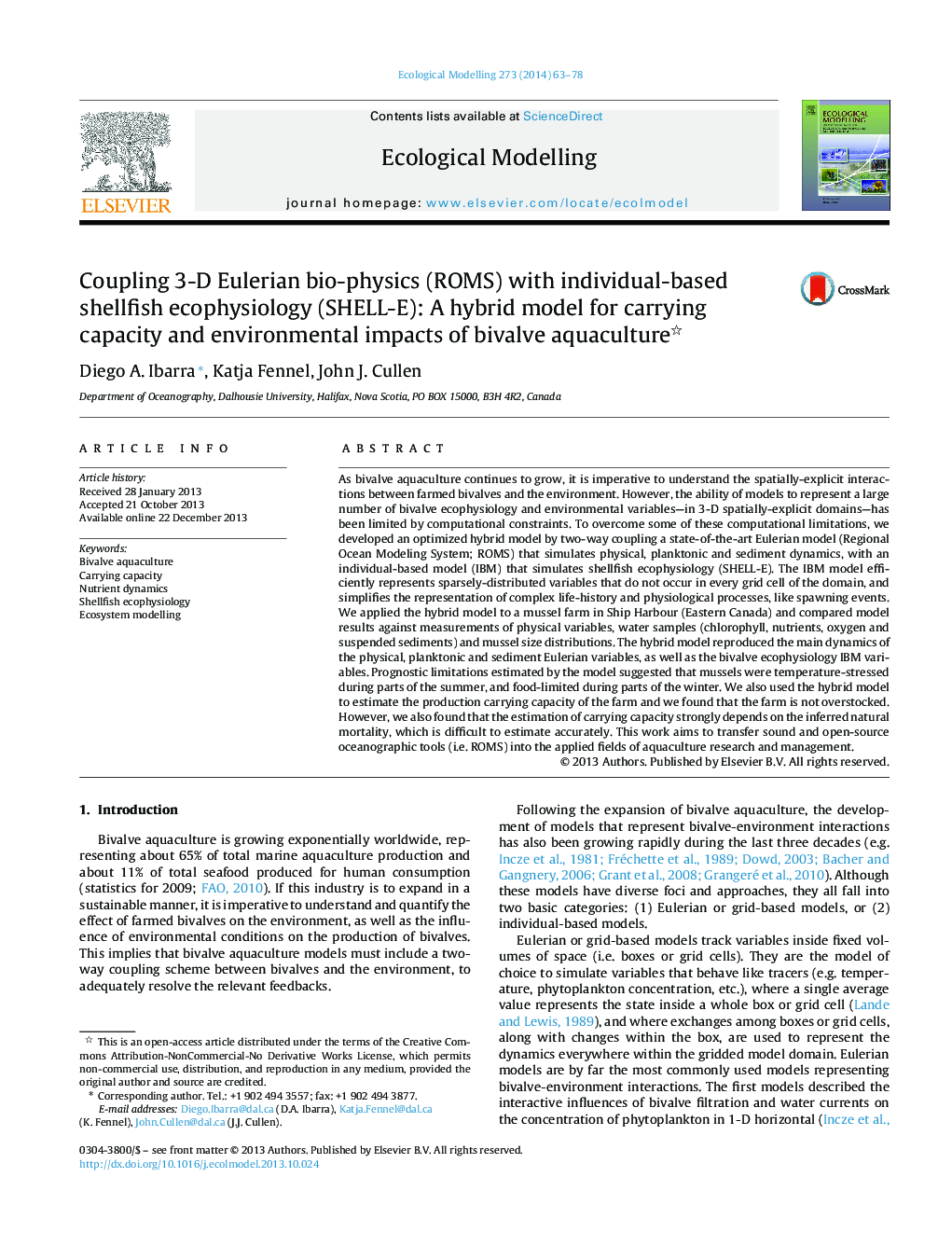 Coupling 3-D Eulerian bio-physics (ROMS) with individual-based shellfish ecophysiology (SHELL-E): A hybrid model for carrying capacity and environmental impacts of bivalve aquaculture