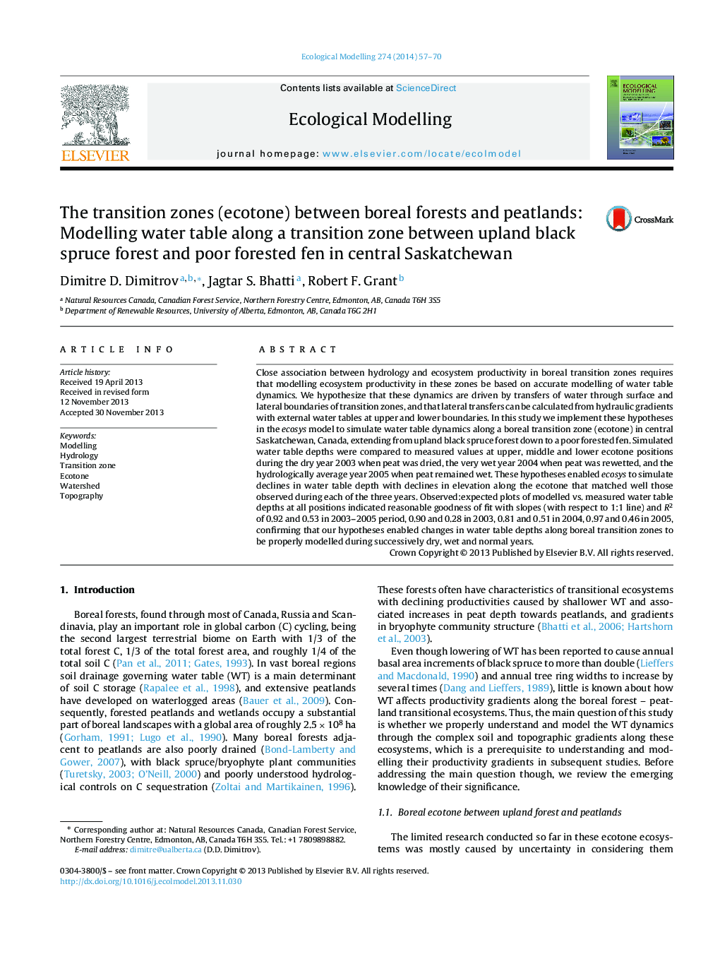 The transition zones (ecotone) between boreal forests and peatlands: Modelling water table along a transition zone between upland black spruce forest and poor forested fen in central Saskatchewan