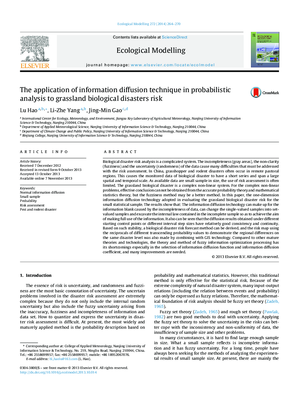 The application of information diffusion technique in probabilistic analysis to grassland biological disasters risk