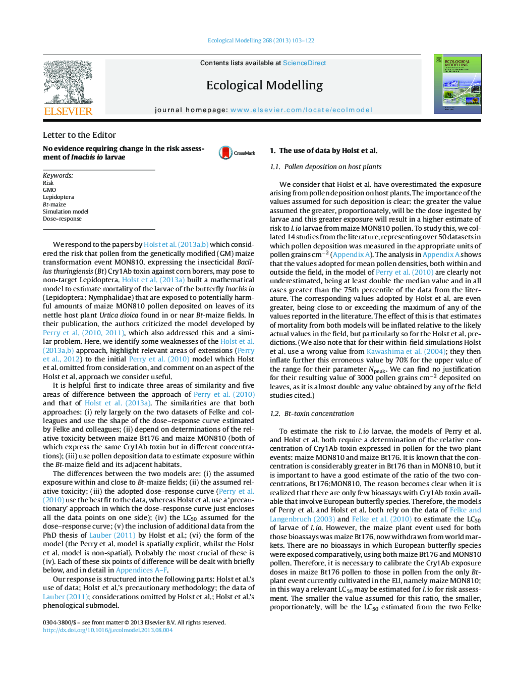 No evidence requiring change in the risk assessment of Inachis io larvae