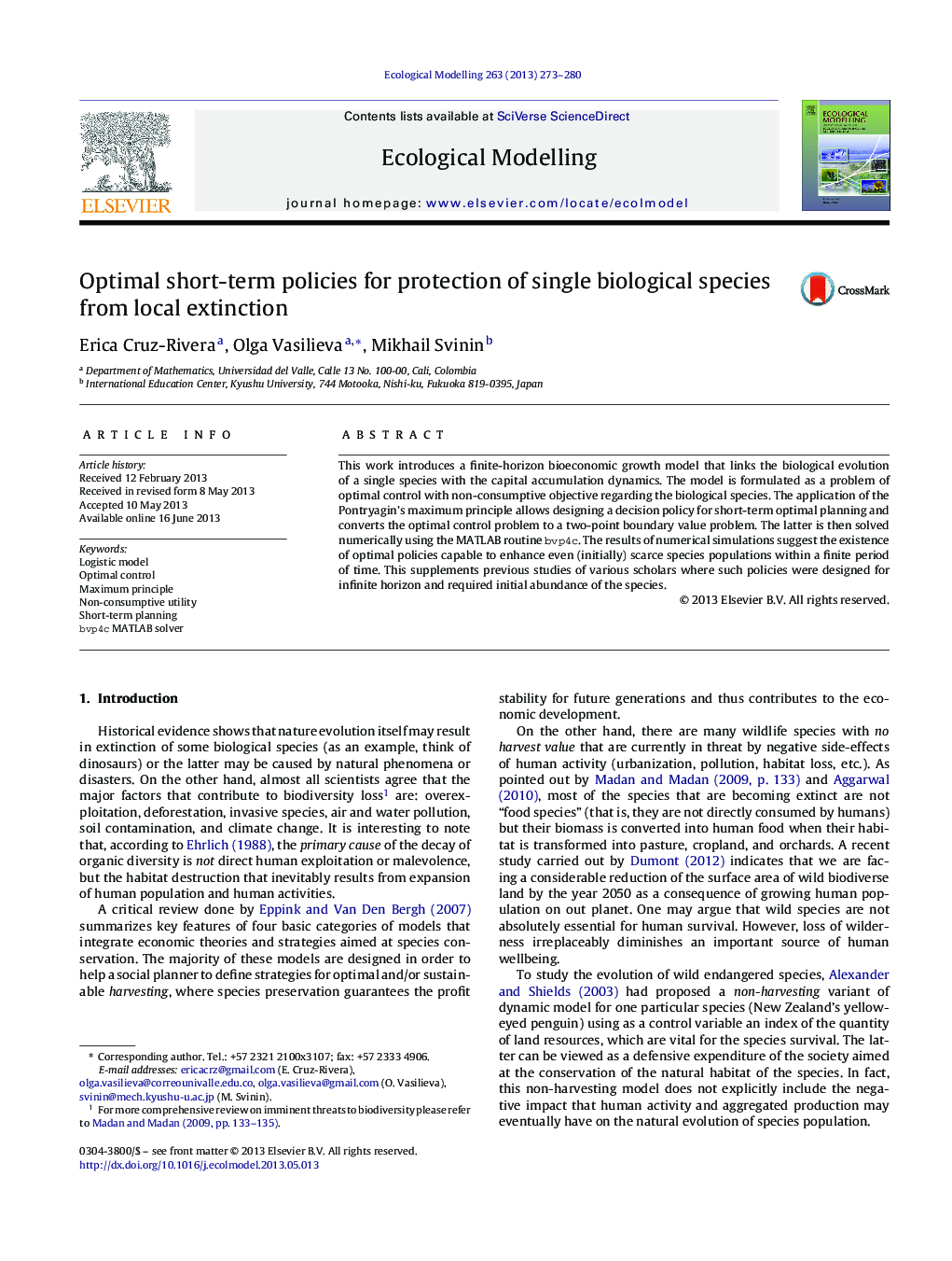 Optimal short-term policies for protection of single biological species from local extinction