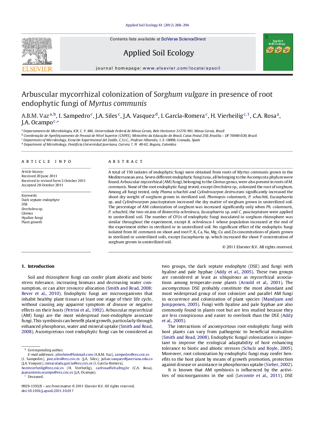 Arbuscular mycorrhizal colonization of Sorghum vulgare in presence of root endophytic fungi of Myrtus communis