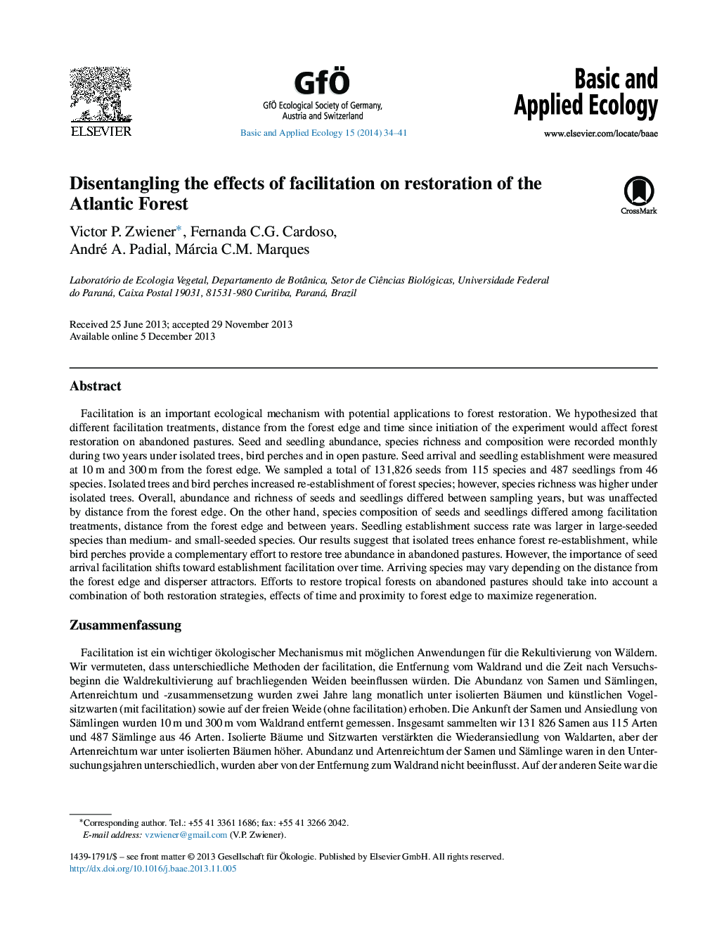 Disentangling the effects of facilitation on restoration of the Atlantic Forest