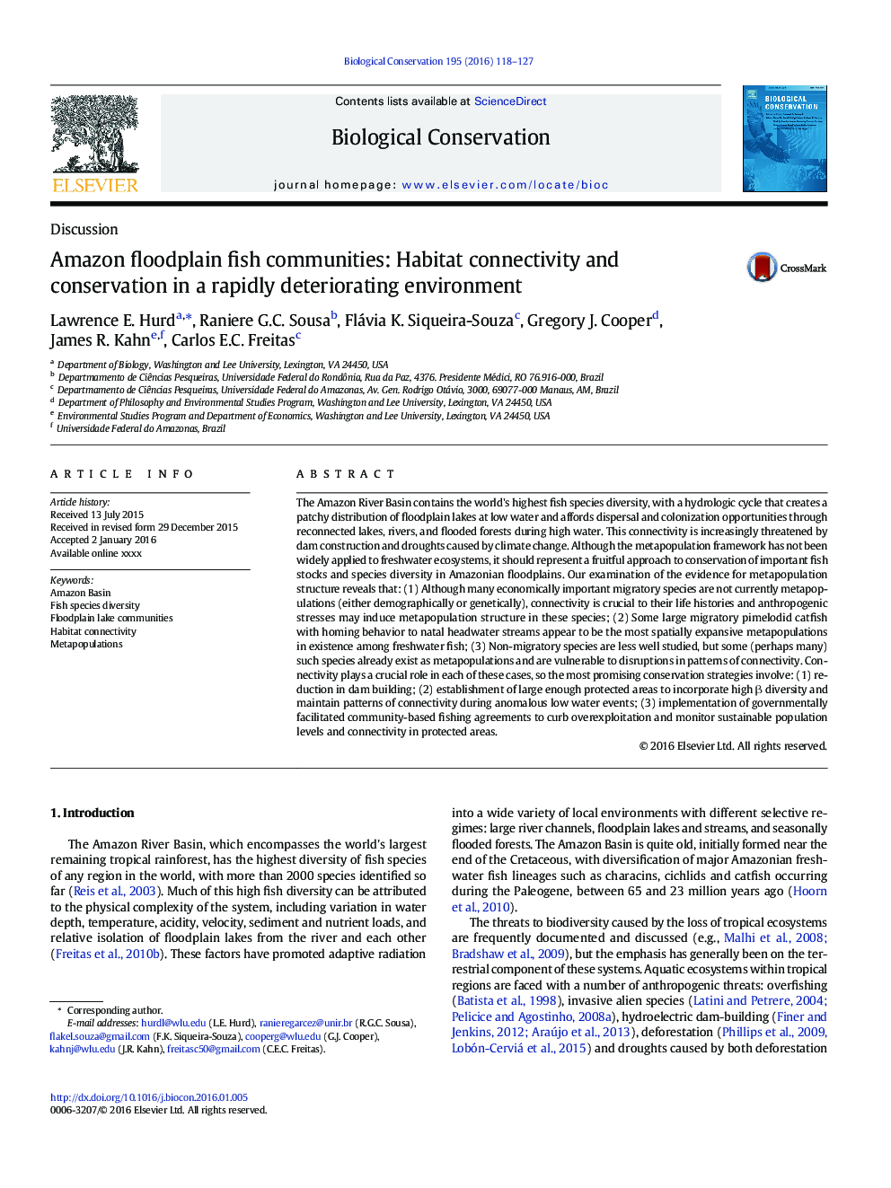 Amazon floodplain fish communities: Habitat connectivity and conservation in a rapidly deteriorating environment