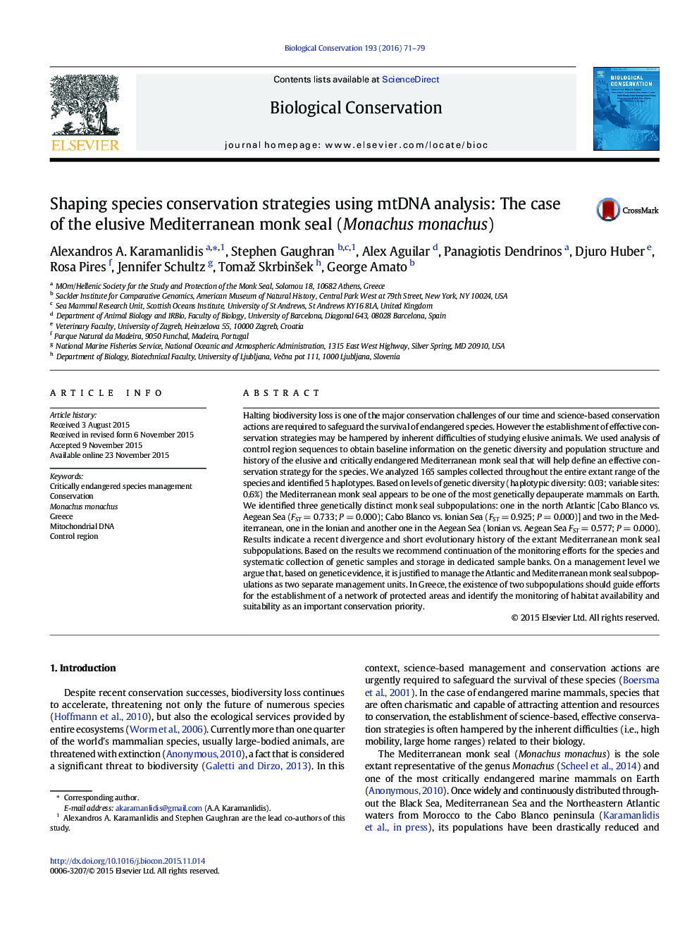 Shaping species conservation strategies using mtDNA analysis: The case of the elusive Mediterranean monk seal (Monachus monachus)