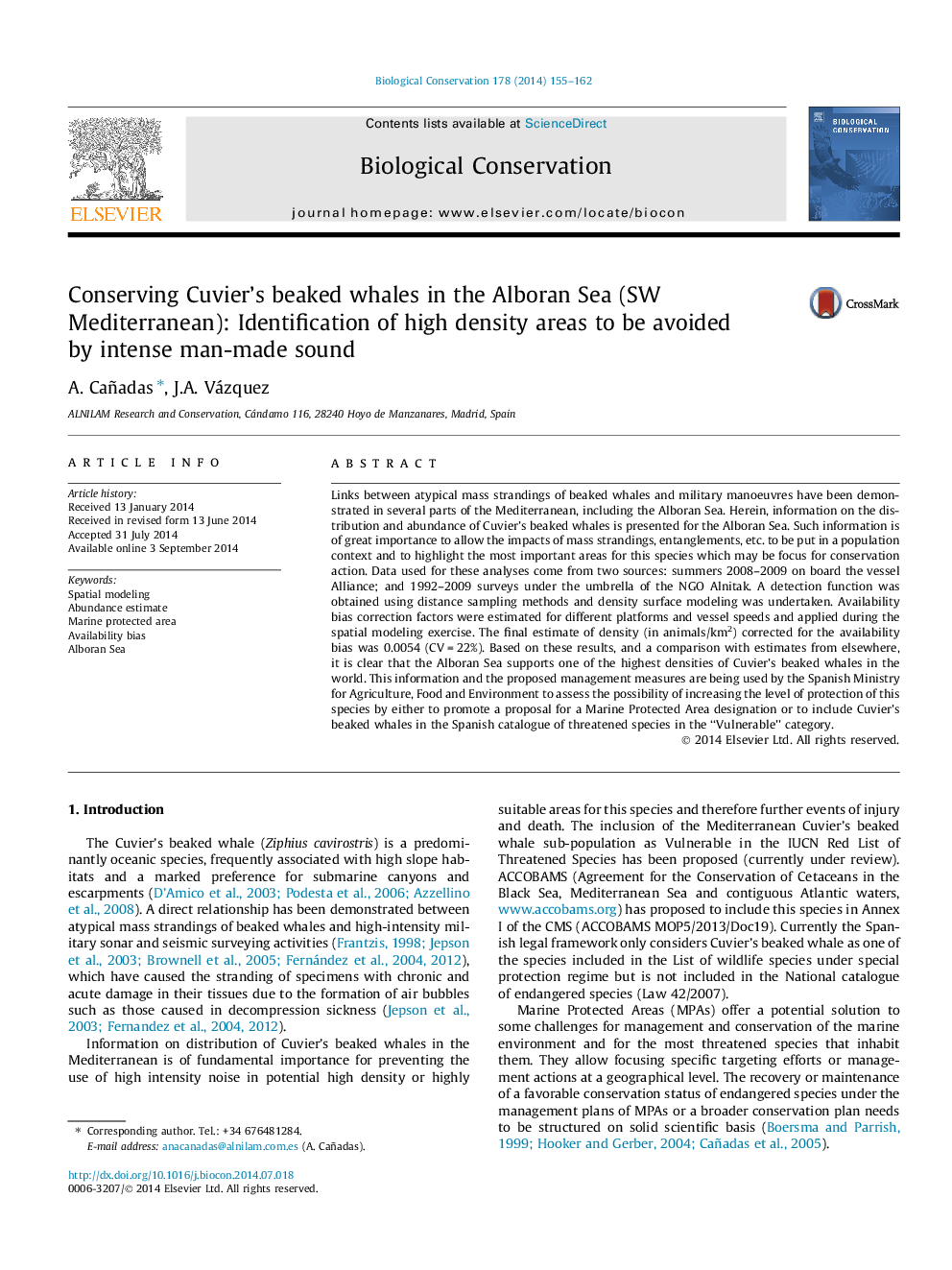 Conserving Cuvier's beaked whales in the Alboran Sea (SW Mediterranean): Identification of high density areas to be avoided by intense man-made sound