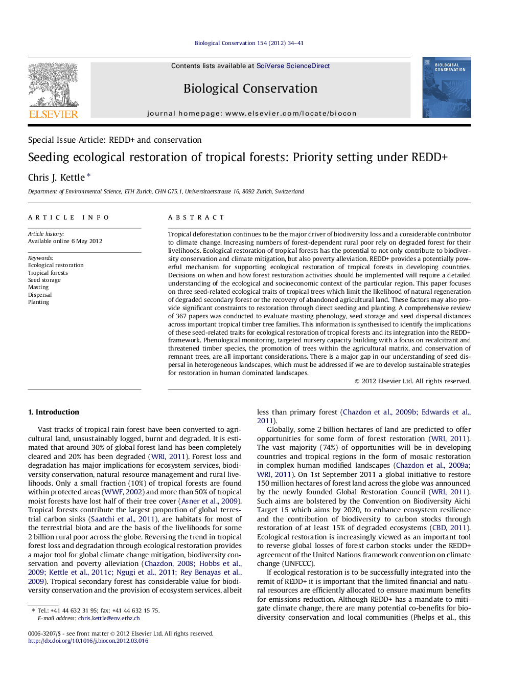 Seeding ecological restoration of tropical forests: Priority setting under REDD+