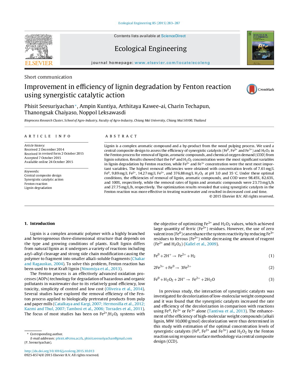 Improvement in efficiency of lignin degradation by Fenton reaction using synergistic catalytic action