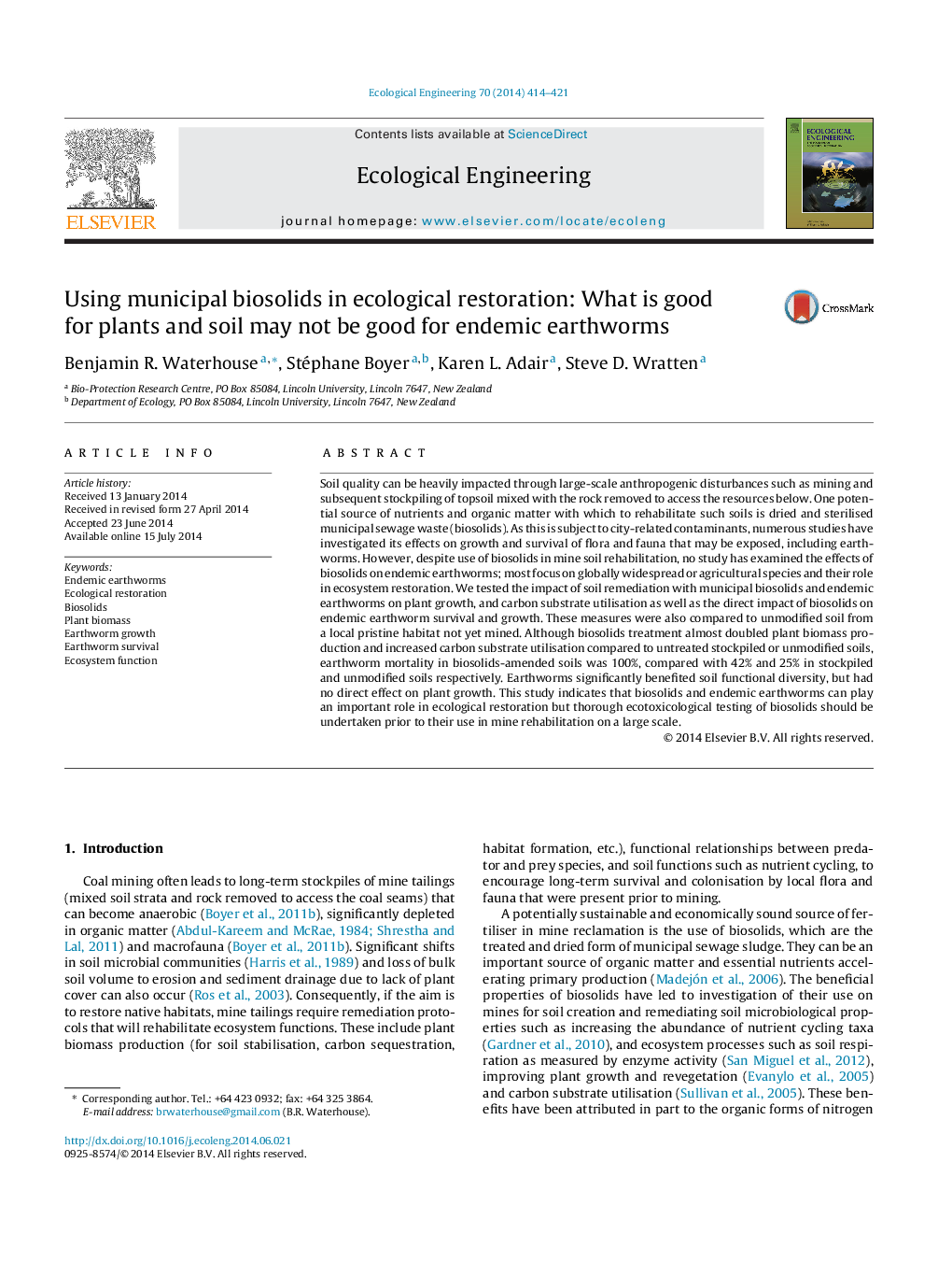 Using municipal biosolids in ecological restoration: What is good for plants and soil may not be good for endemic earthworms