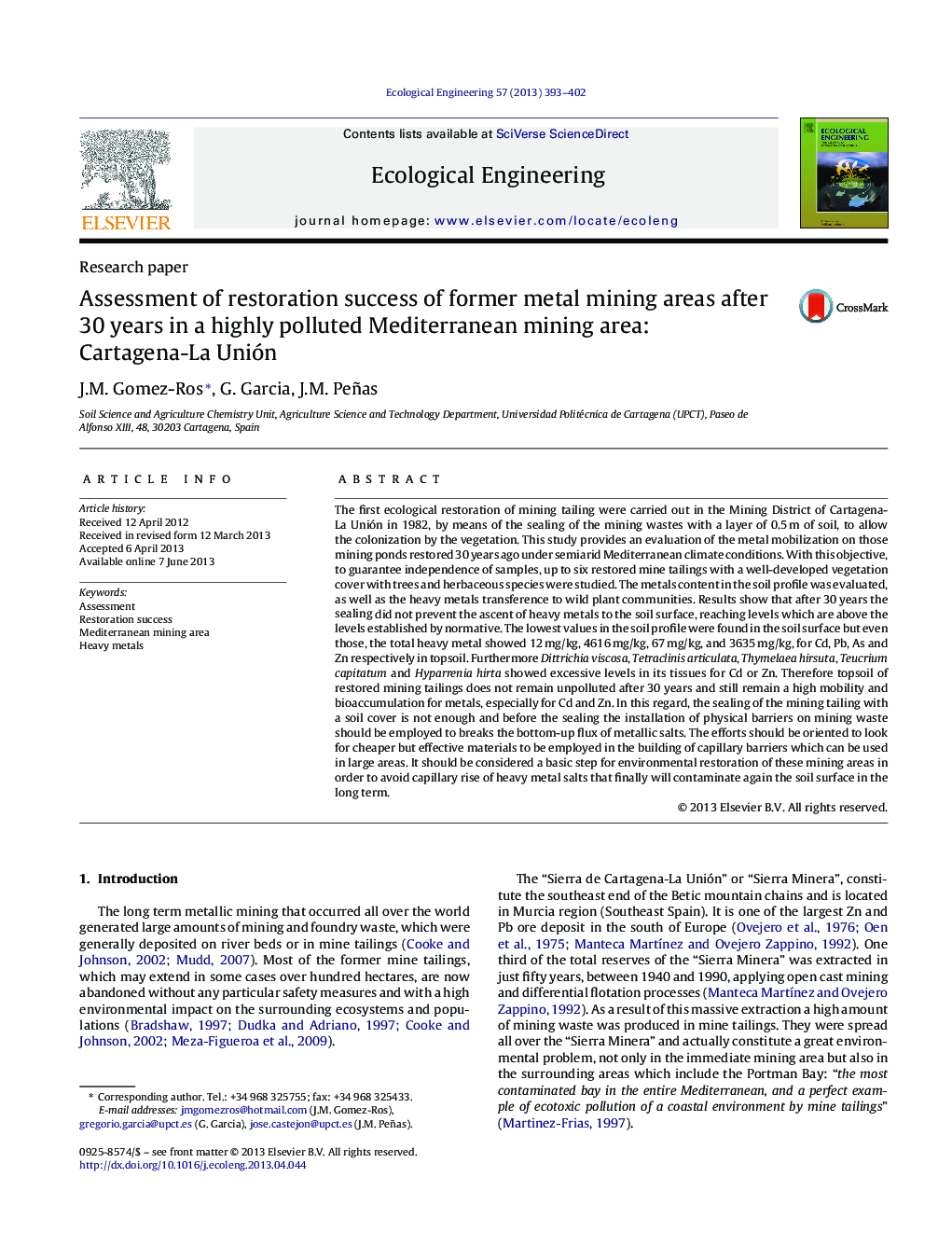 Research paperAssessment of restoration success of former metal mining areas after 30 years in a highly polluted Mediterranean mining area: Cartagena-La Unión