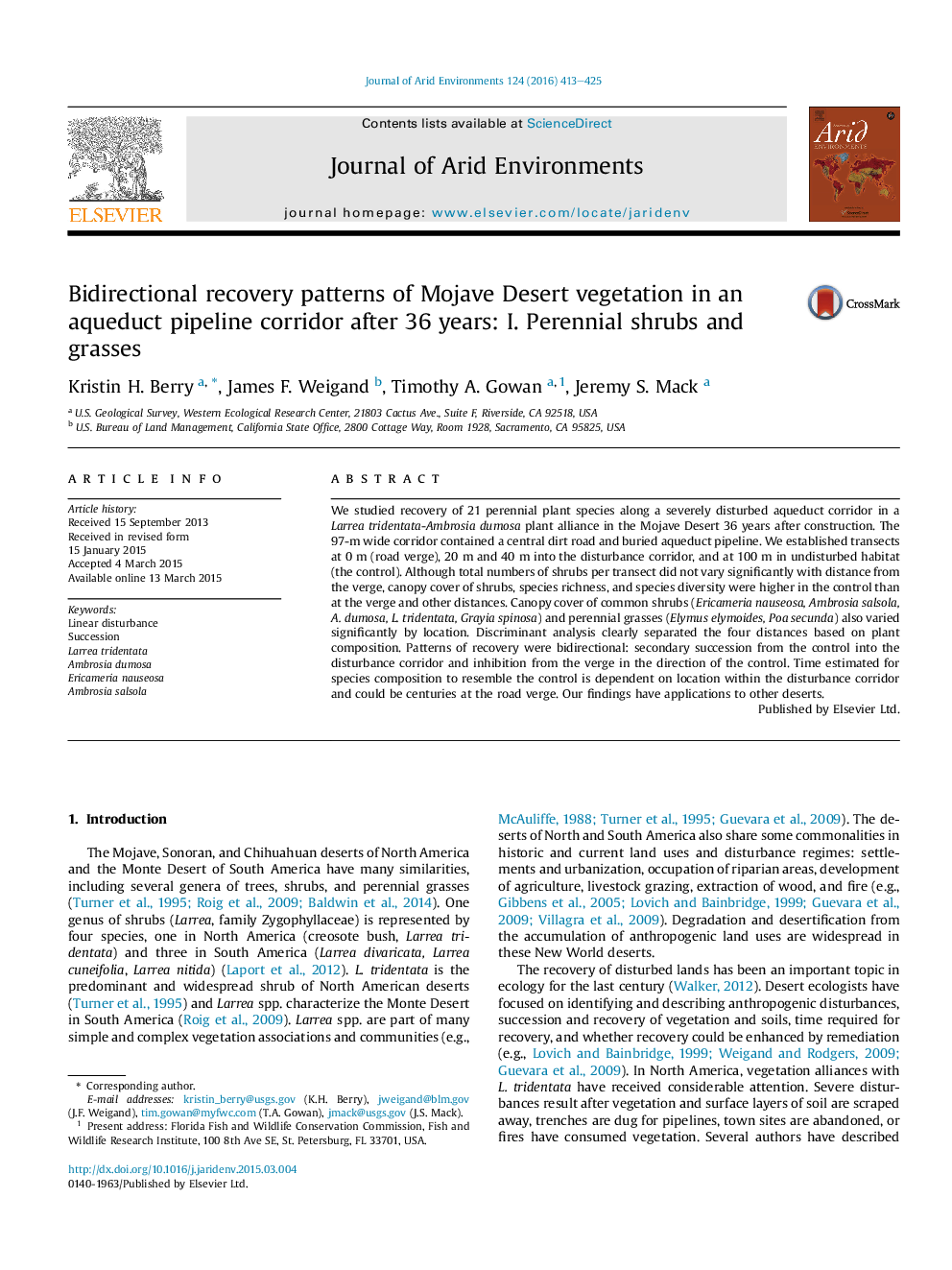 Bidirectional recovery patterns of Mojave Desert vegetation in an aqueduct pipeline corridor after 36 years: I. Perennial shrubs and grasses