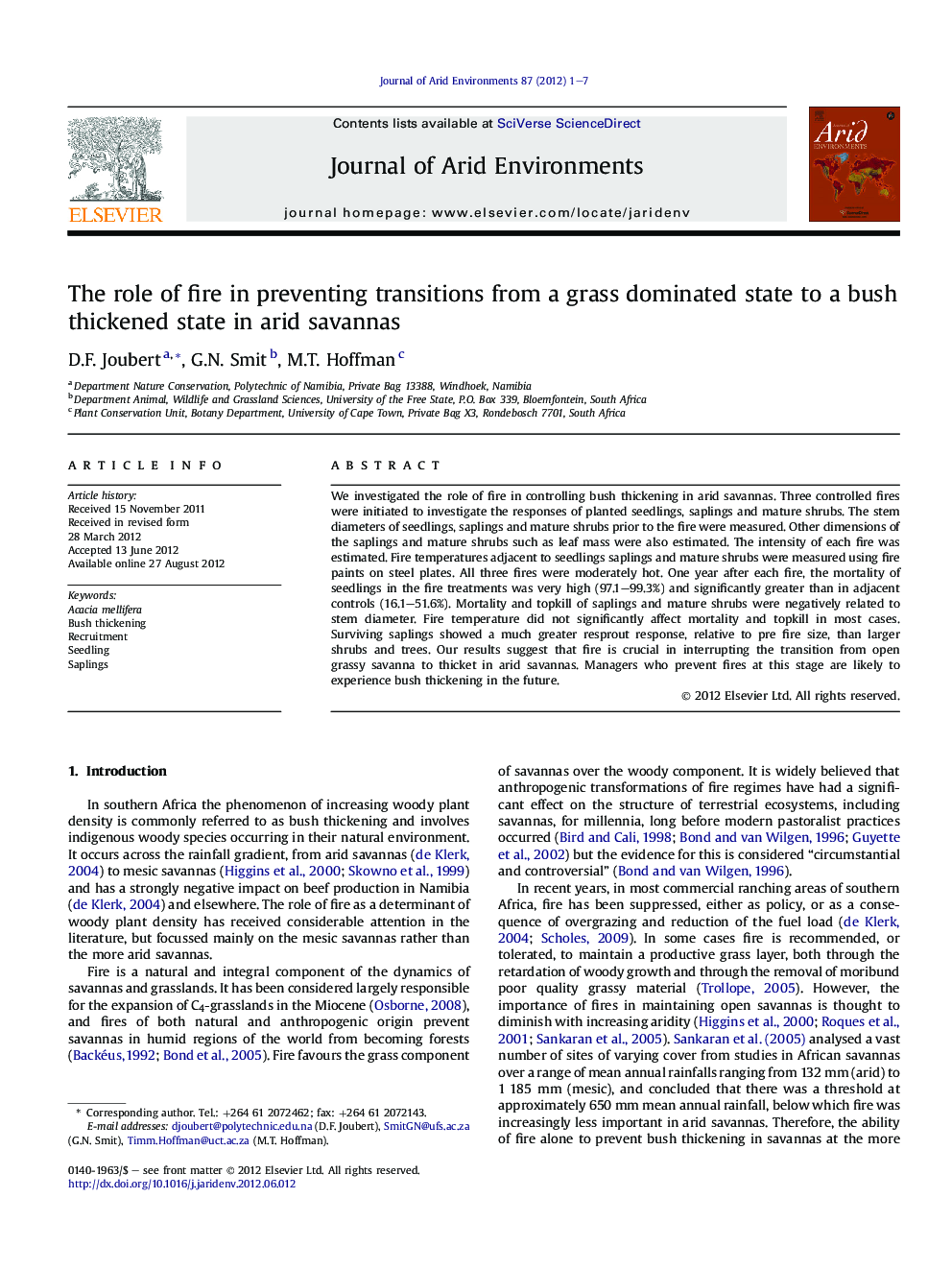 The role of fire in preventing transitions from a grass dominated state to a bush thickened state in arid savannas