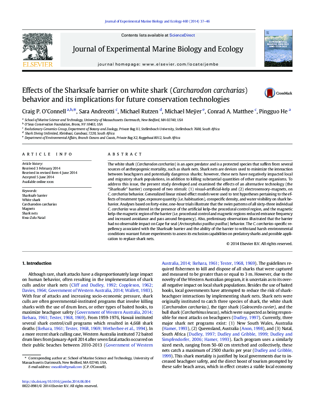 Effects of the Sharksafe barrier on white shark (Carcharodon carcharias) behavior and its implications for future conservation technologies