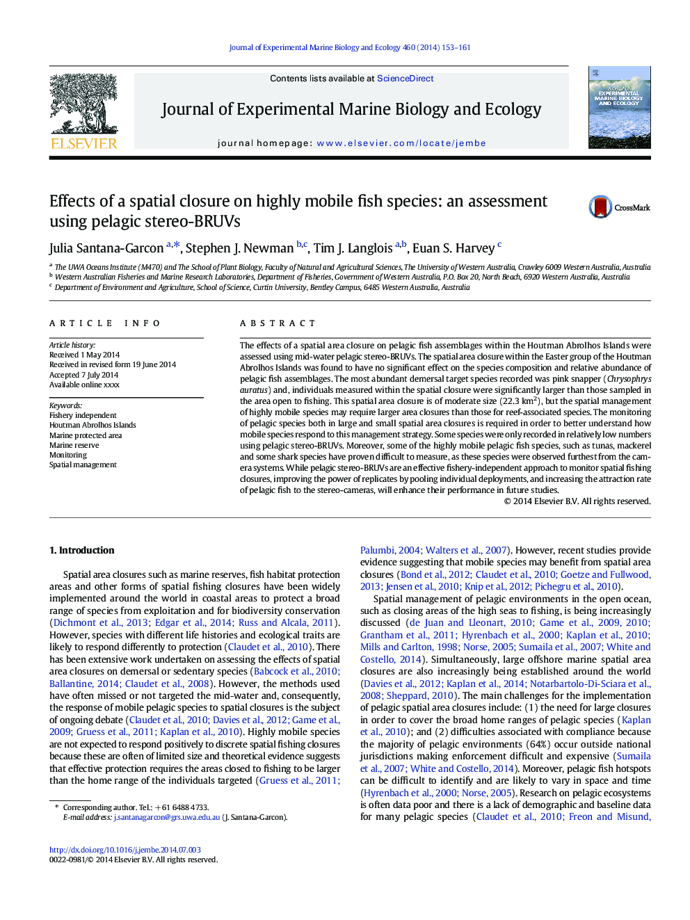 Effects of a spatial closure on highly mobile fish species: an assessment using pelagic stereo-BRUVs