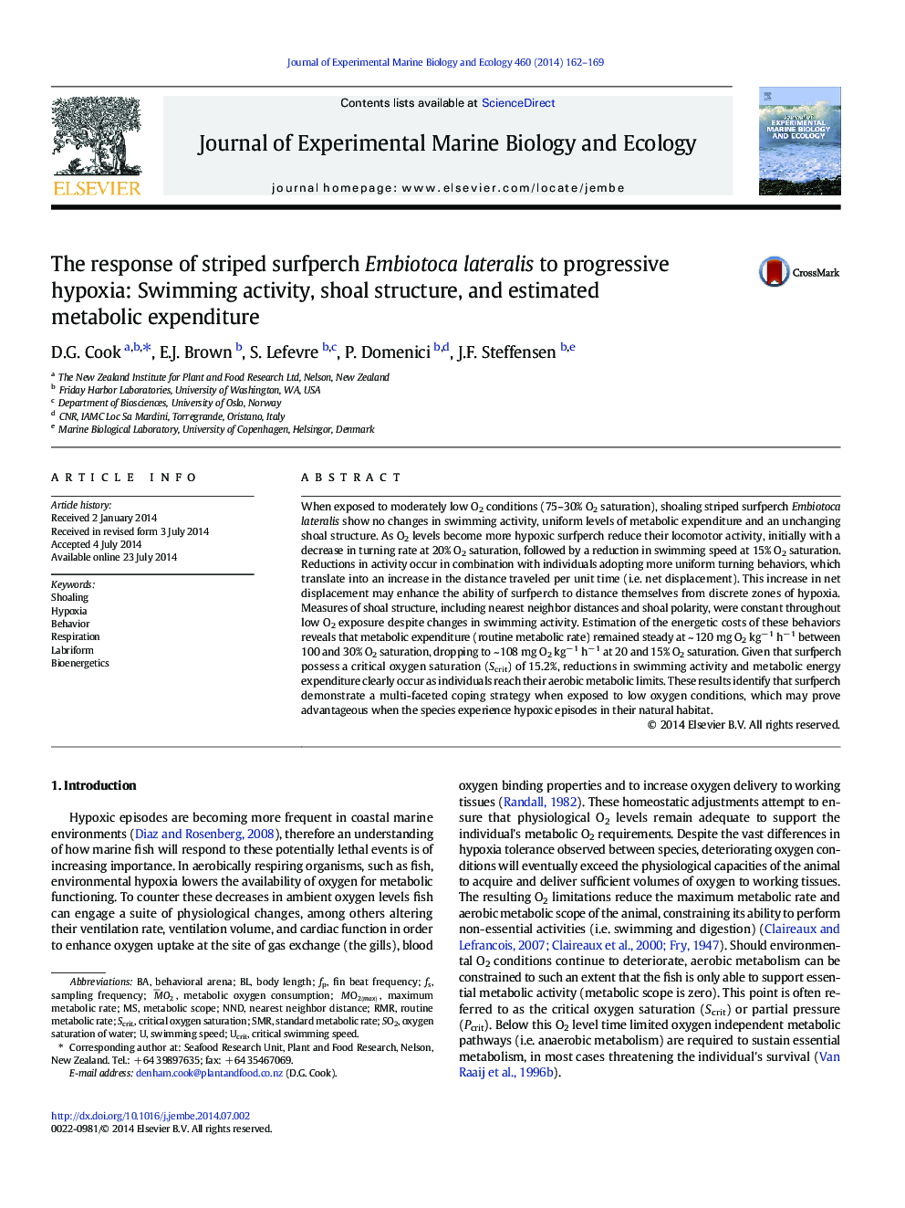 The response of striped surfperch Embiotoca lateralis to progressive hypoxia: Swimming activity, shoal structure, and estimated metabolic expenditure