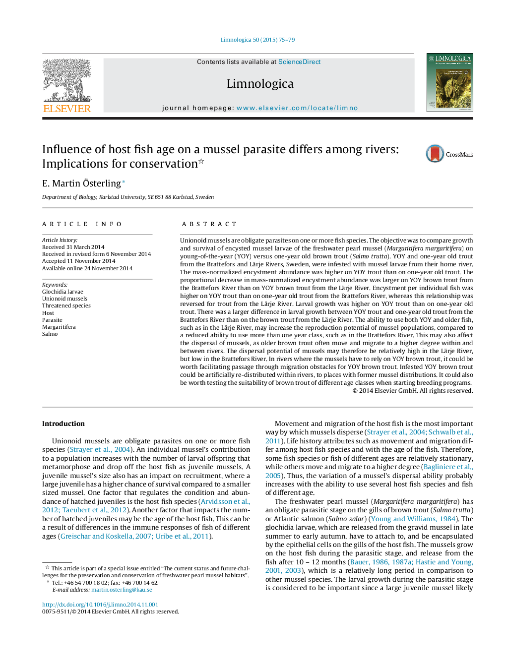 Influence of host fish age on a mussel parasite differs among rivers: Implications for conservation