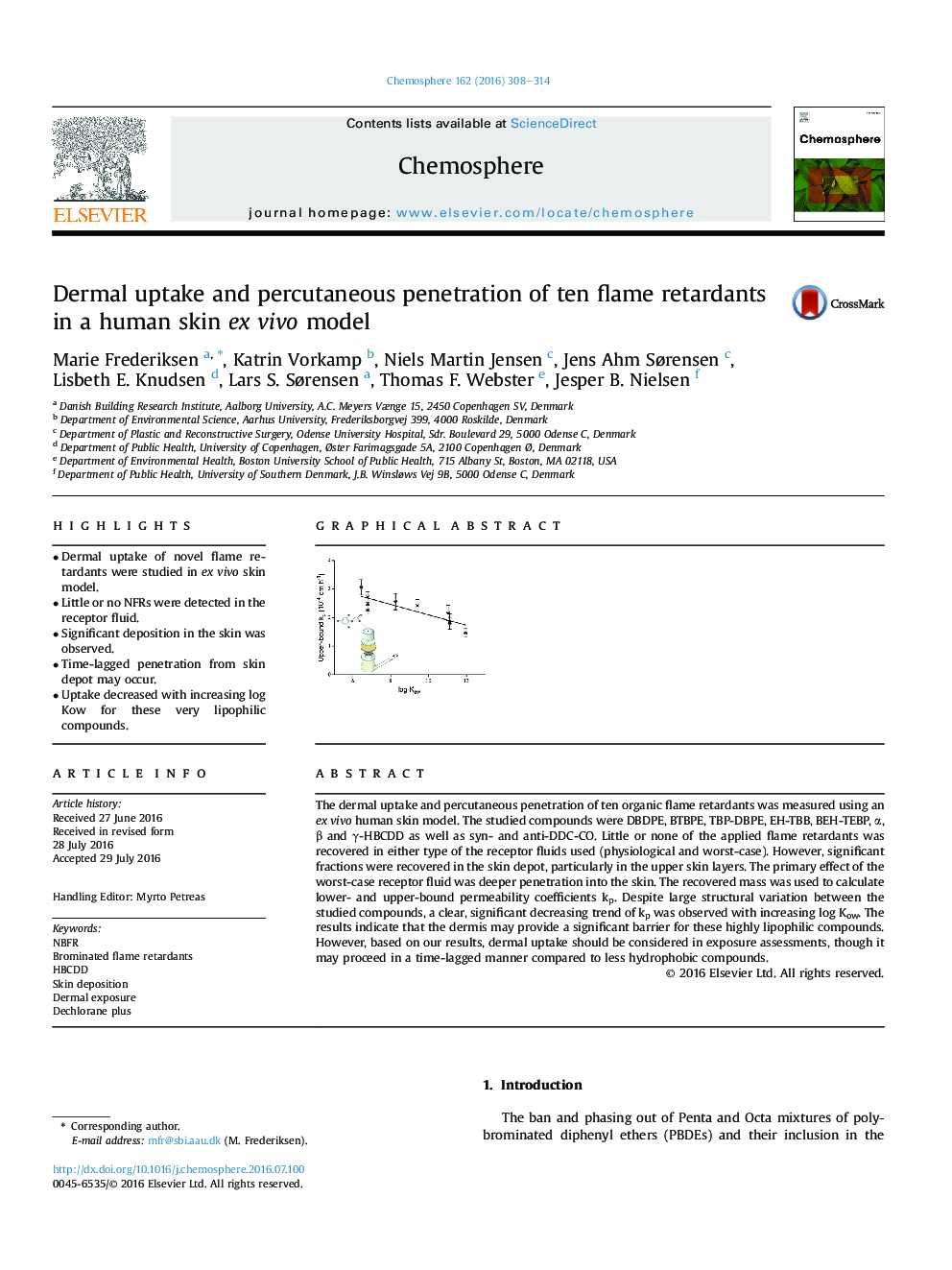 Dermal uptake and percutaneous penetration of ten flame retardants in a human skin exÂ vivo model