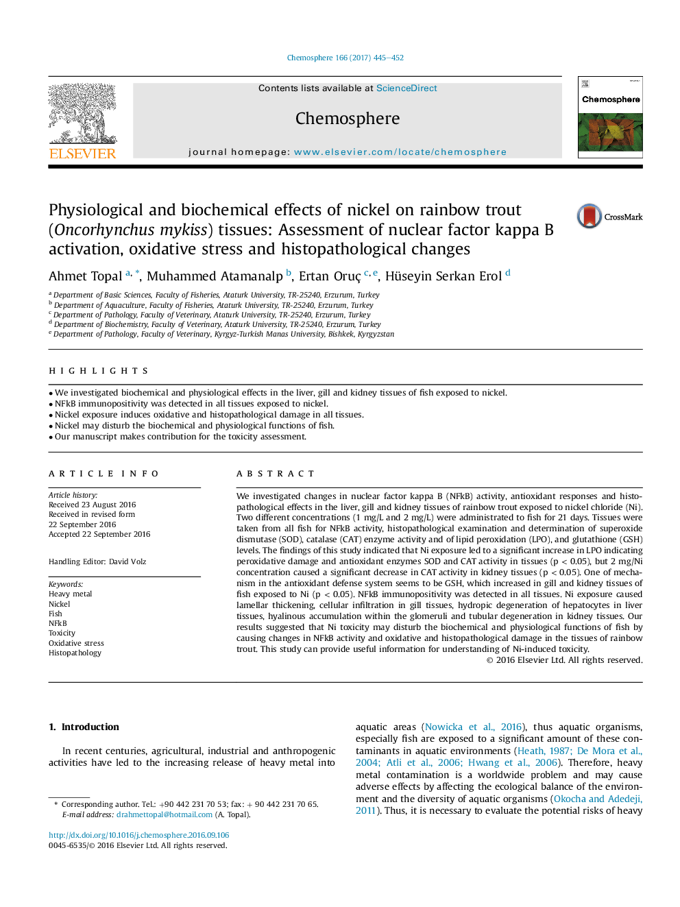 عکس صفحه اول مقاله: Physiological and biochemical effects of nickel on rainbow trout (Oncorhynchus mykiss) tissues: Assessment of nuclear factor kappa B activation, oxidative stress and histopathological changes Physiological and biochemical effects of nickel on rainbow trout (Oncorhynchus mykiss) tissues: Assessment of nuclear factor kappa B activation, oxidative stress and histopathological changes
