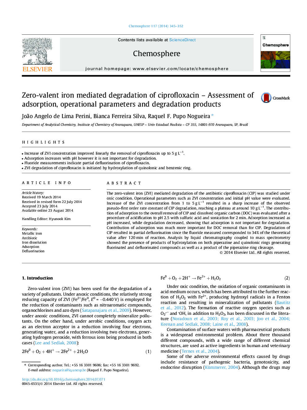 Zero-valent iron mediated degradation of ciprofloxacin - Assessment of adsorption, operational parameters and degradation products