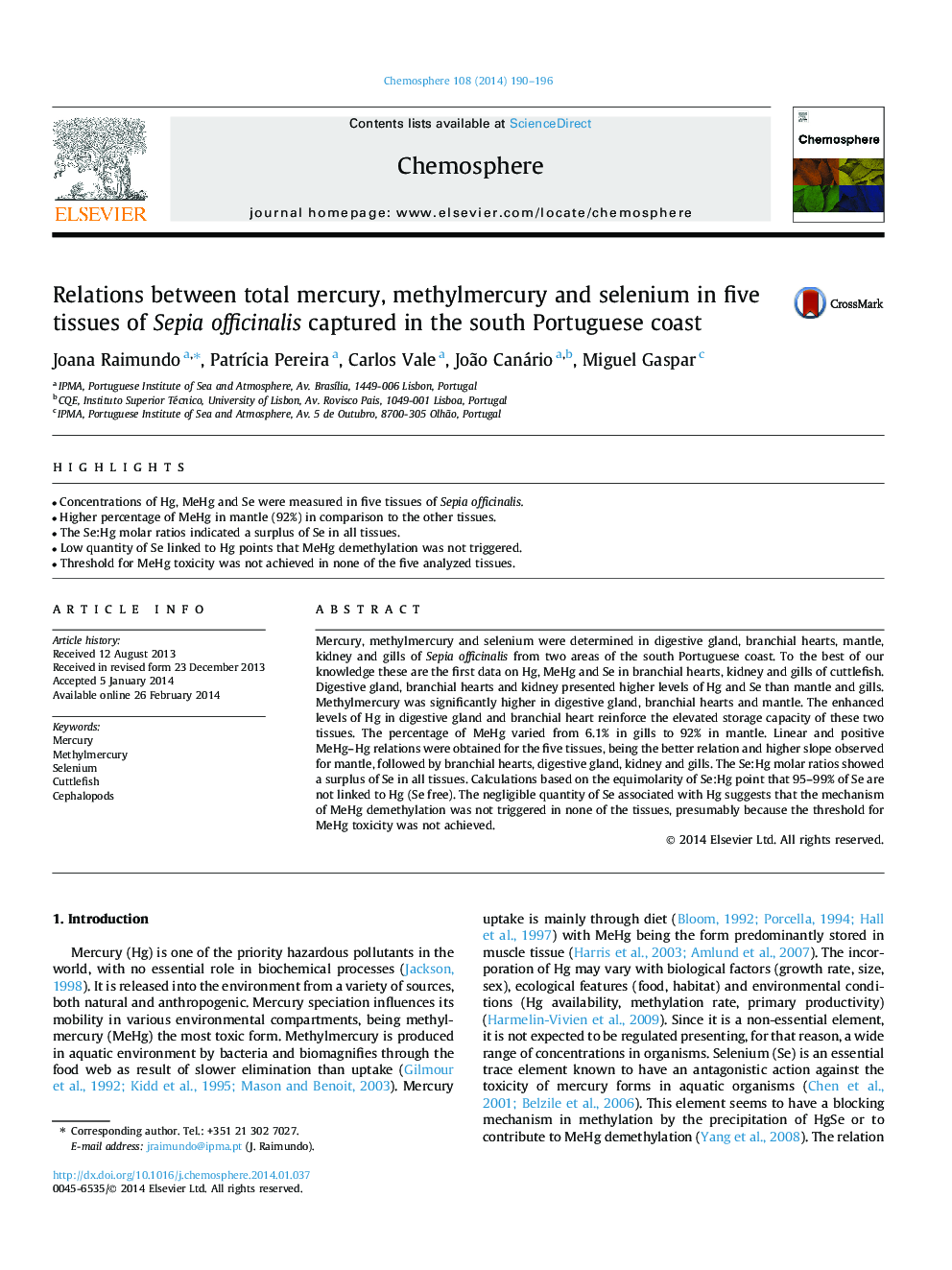 Relations between total mercury, methylmercury and selenium in five tissues of Sepia officinalis captured in the south Portuguese coast