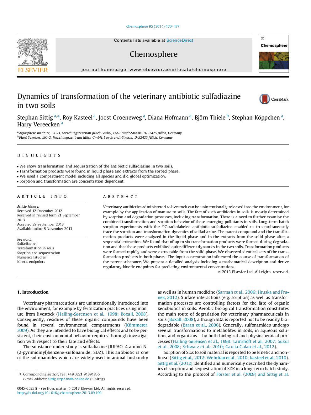 Dynamics of transformation of the veterinary antibiotic sulfadiazine in two soils