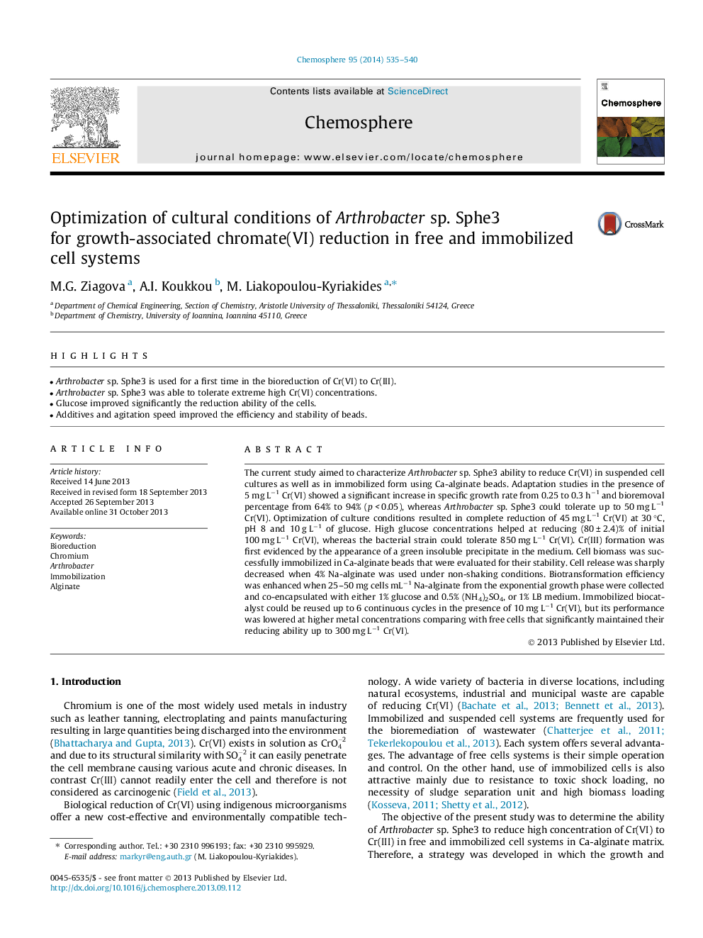 Optimization of cultural conditions of Arthrobacter sp. Sphe3 for growth-associated chromate(VI) reduction in free and immobilized cell systems