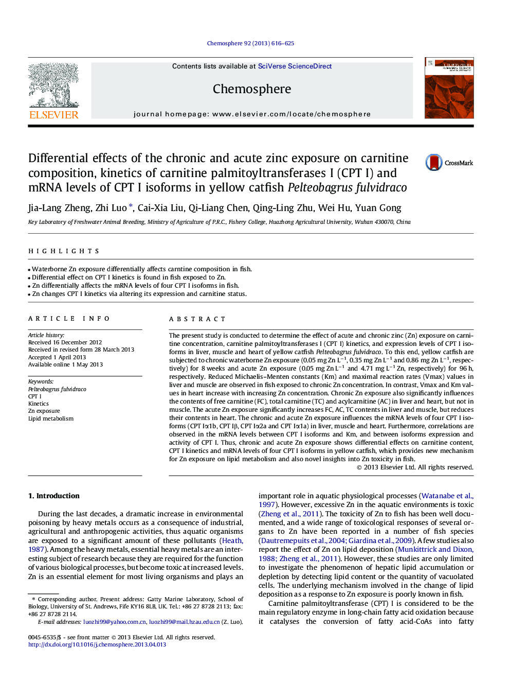 Differential effects of the chronic and acute zinc exposure on carnitine composition, kinetics of carnitine palmitoyltransferases I (CPT I) and mRNA levels of CPT I isoforms in yellow catfish Pelteobagrus fulvidraco