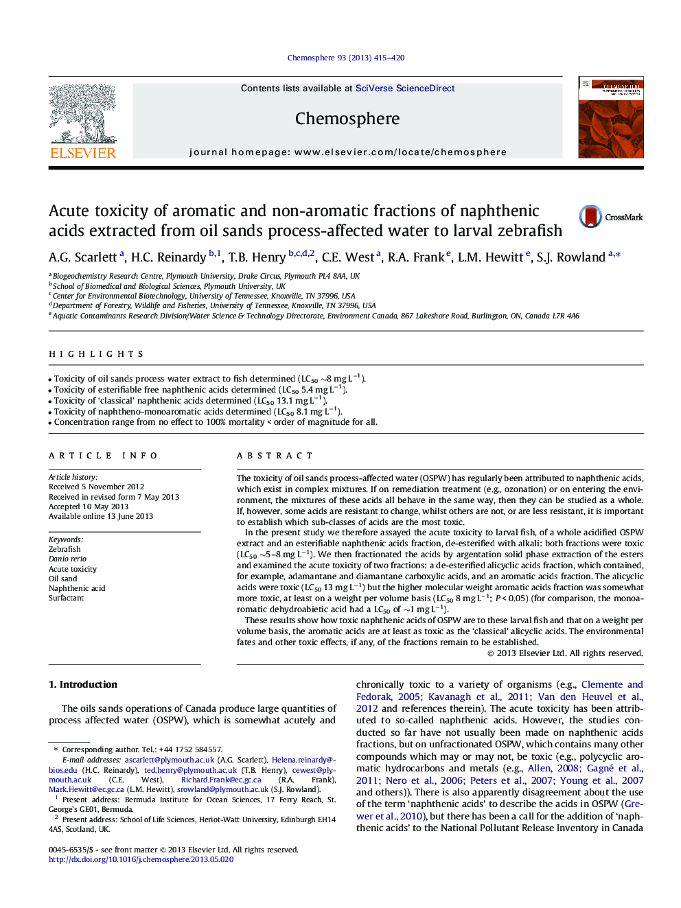 Acute toxicity of aromatic and non-aromatic fractions of naphthenic acids extracted from oil sands process-affected water to larval zebrafish