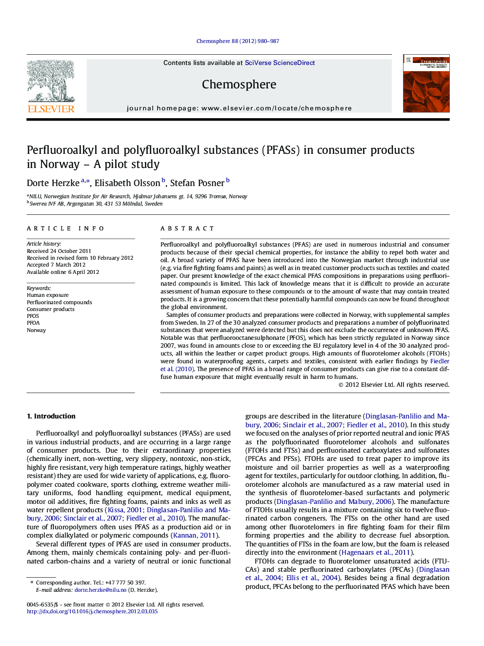 Perfluoroalkyl and polyfluoroalkyl substances (PFASs) in consumer products in Norway - A pilot study