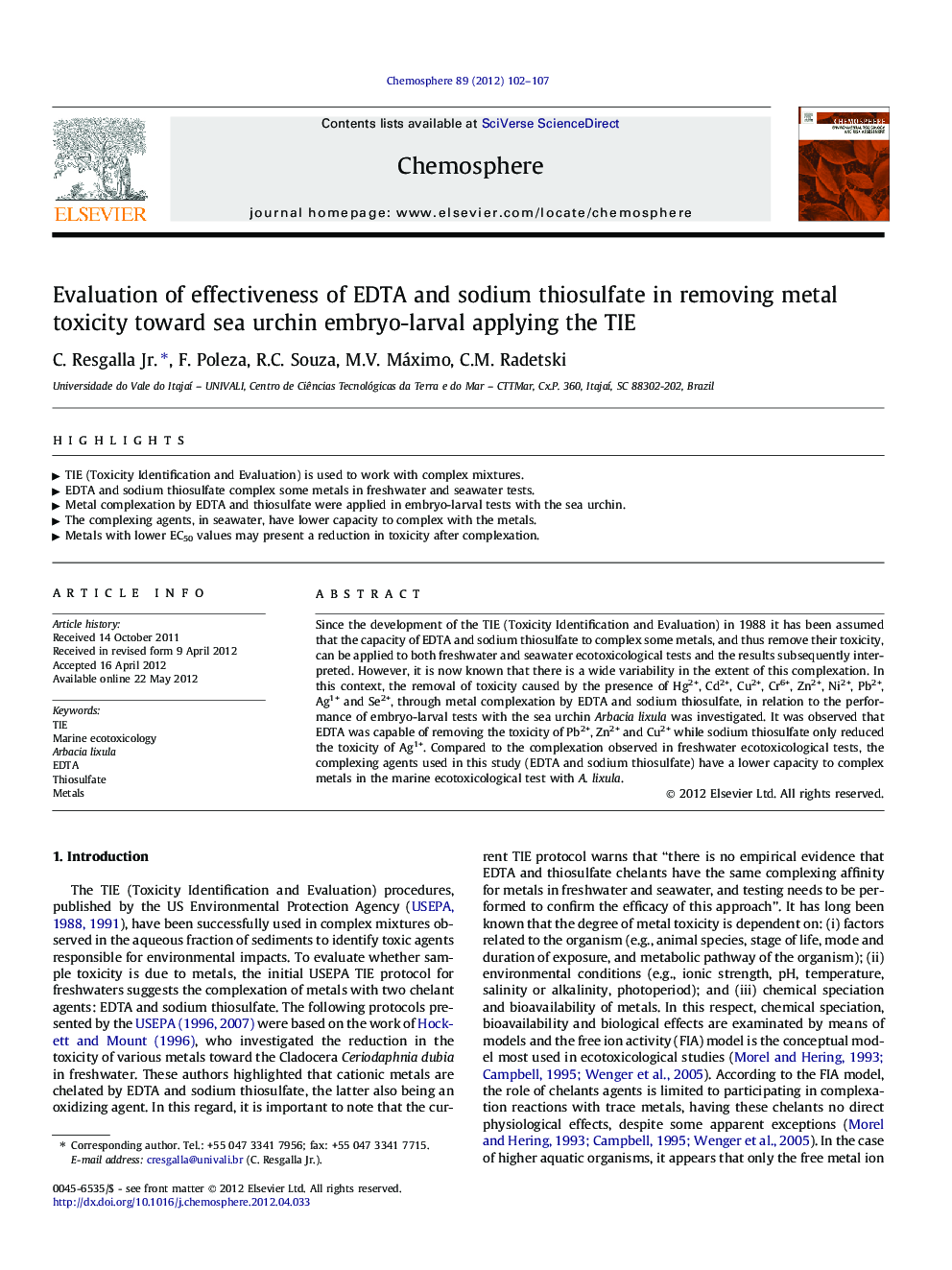 Evaluation of effectiveness of EDTA and sodium thiosulfate in removing metal toxicity toward sea urchin embryo-larval applying the TIE