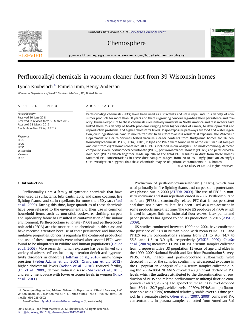 Perfluoroalkyl chemicals in vacuum cleaner dust from 39 Wisconsin homes