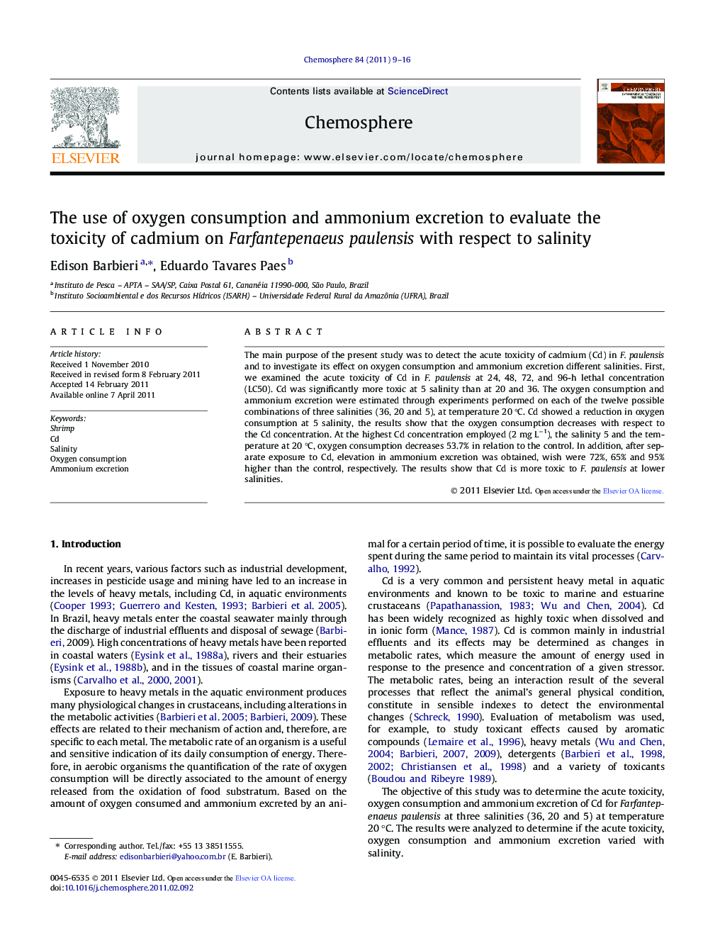 The use of oxygen consumption and ammonium excretion to evaluate the toxicity of cadmium on Farfantepenaeus paulensis with respect to salinity