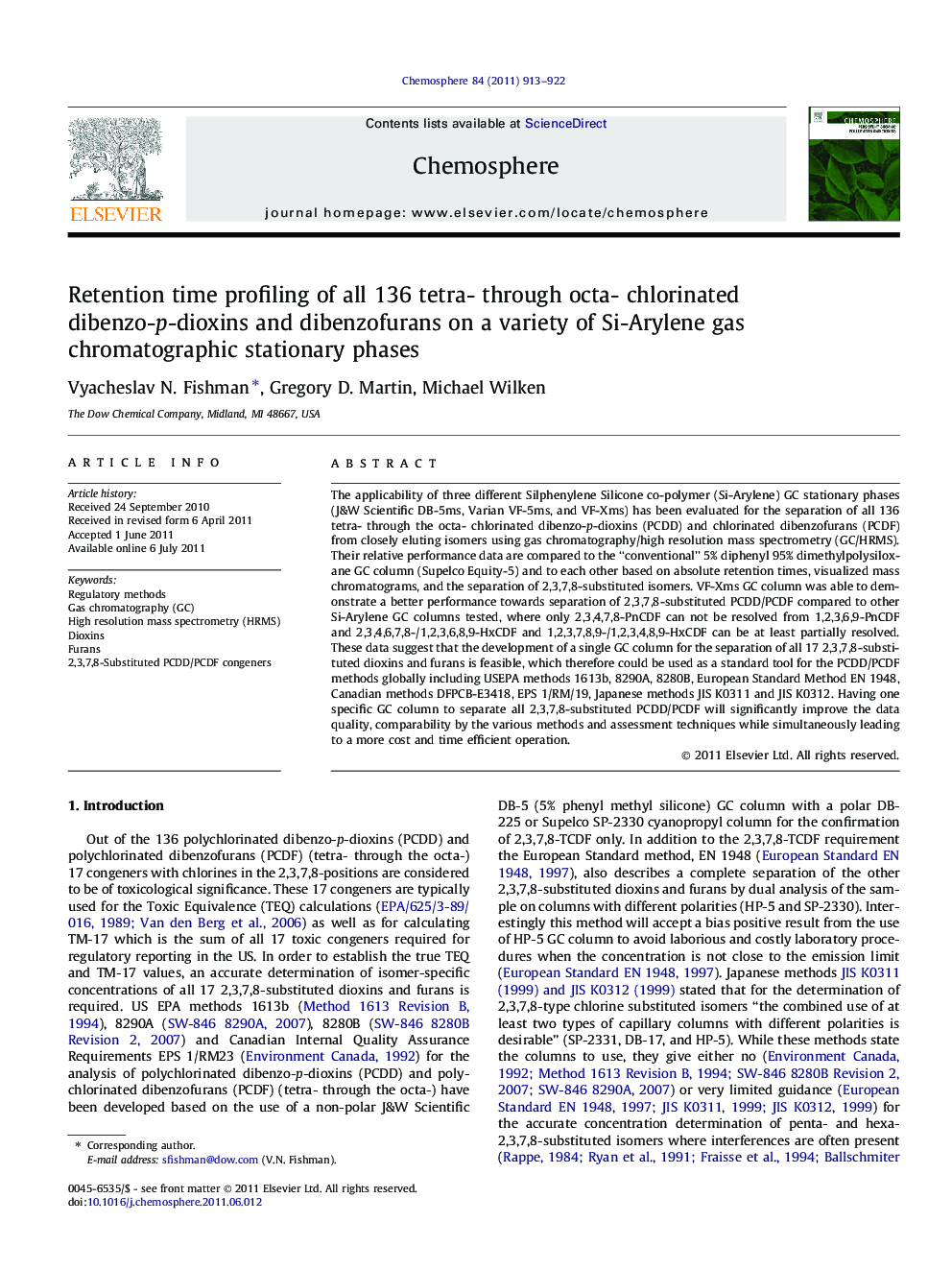 Retention time profiling of all 136 tetra- through octa- chlorinated dibenzo-p-dioxins and dibenzofurans on a variety of Si-Arylene gas chromatographic stationary phases