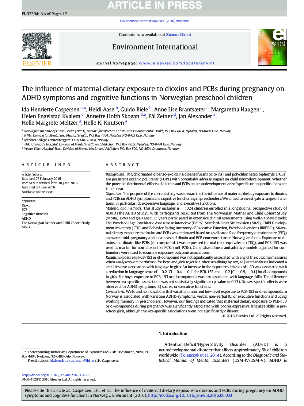 The influence of maternal dietary exposure to dioxins and PCBs during pregnancy on ADHD symptoms and cognitive functions in Norwegian preschool children