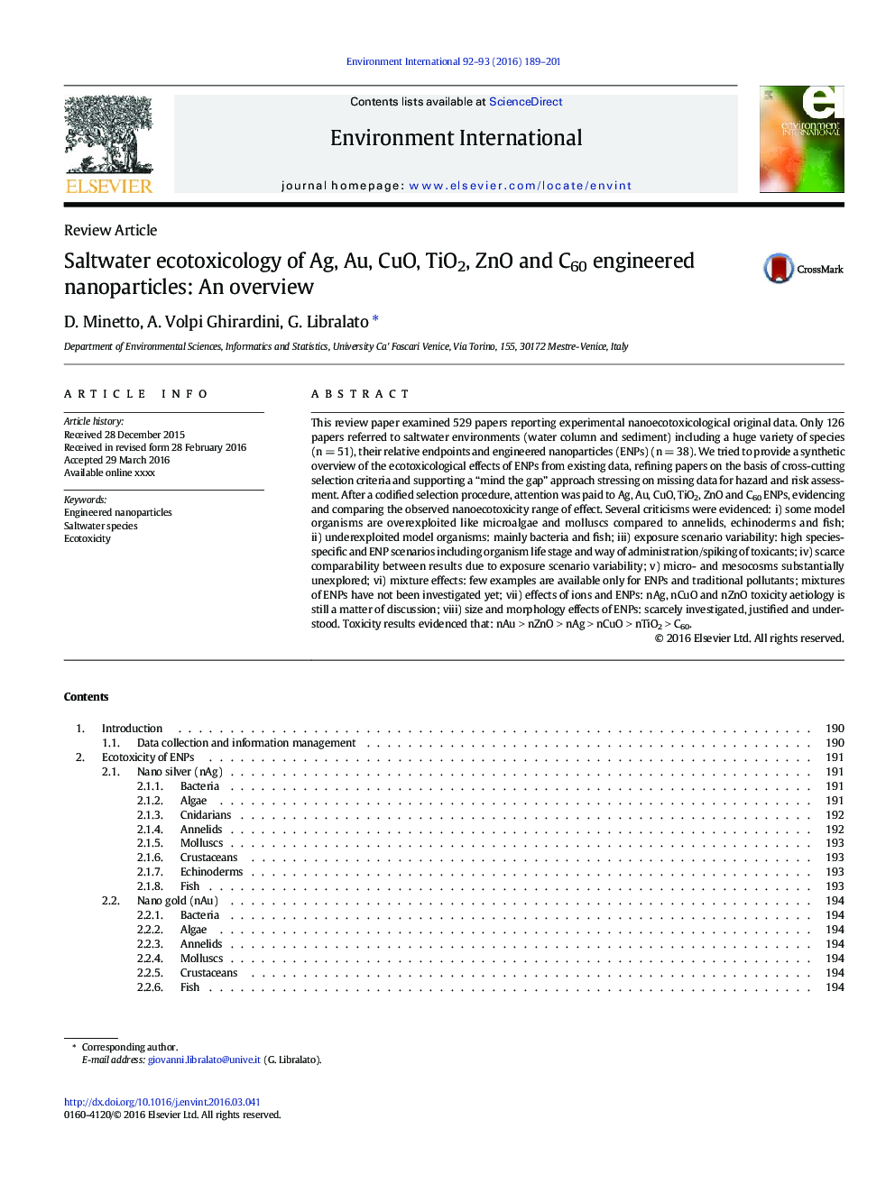 Saltwater ecotoxicology of Ag, Au, CuO, TiO2, ZnO and C60 engineered nanoparticles: An overview