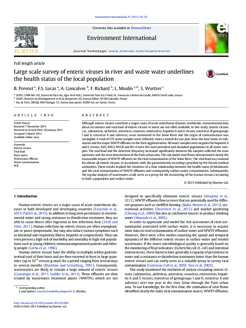 Large scale survey of enteric viruses in river and waste water underlines the health status of the local population