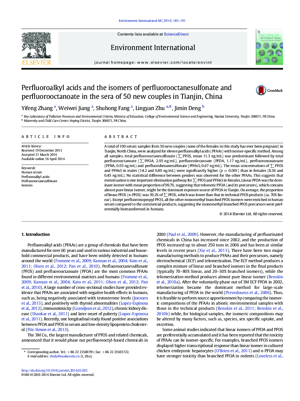 Perfluoroalkyl acids and the isomers of perfluorooctanesulfonate and perfluorooctanoate in the sera of 50 new couples in Tianjin, China