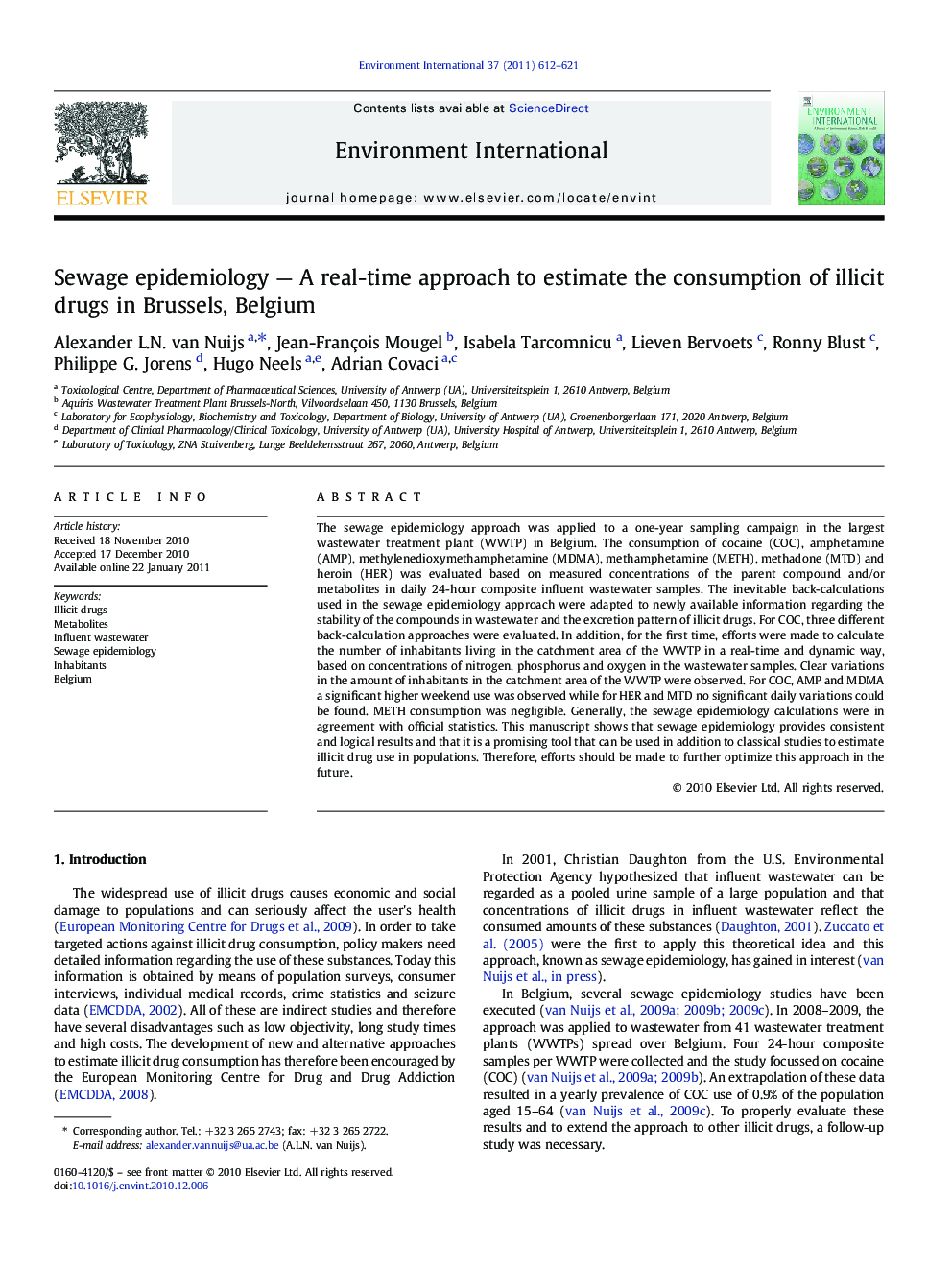 Sewage epidemiology - A real-time approach to estimate the consumption of illicit drugs in Brussels, Belgium