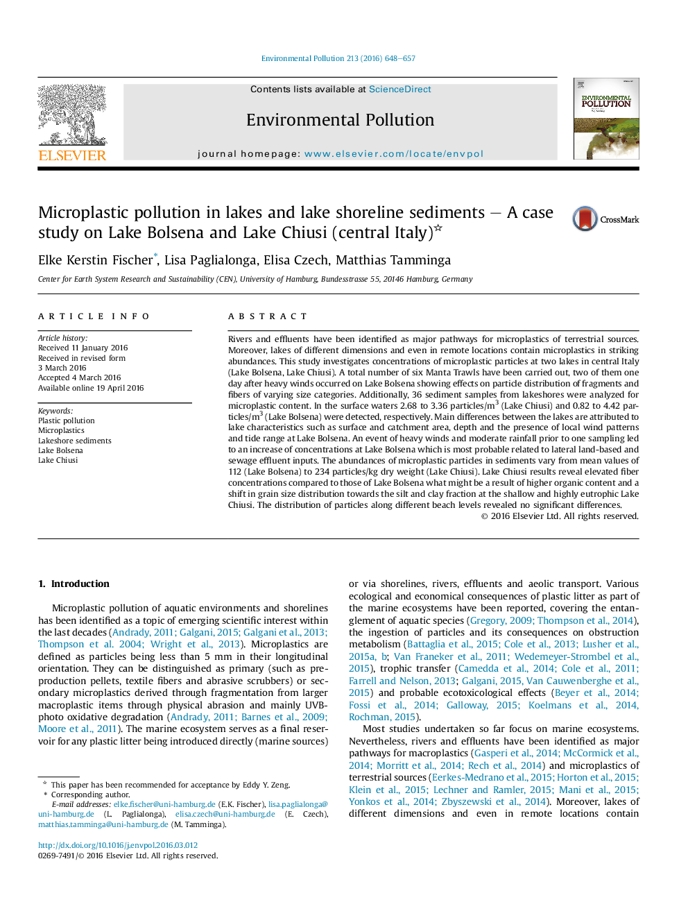 Microplastic pollution in lakes and lake shoreline sediments - A case study on Lake Bolsena and Lake Chiusi (central Italy)