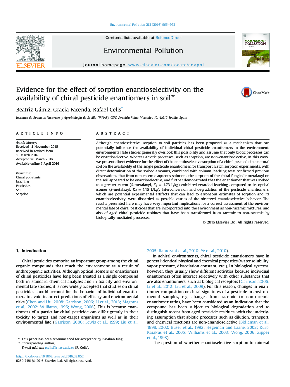 Evidence for the effect of sorption enantioselectivity on the availability of chiral pesticide enantiomers in soil