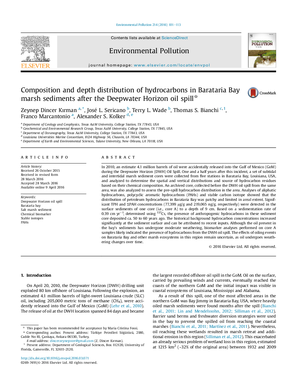 عکس صفحه اول مقاله: Composition and depth distribution of hydrocarbons in Barataria Bay marsh sediments after the Deepwater Horizon oil spill Composition and depth distribution of hydrocarbons in Barataria Bay marsh sediments after the Deepwater Horizon oil spill